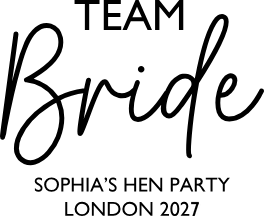 Team Bride design, black lettering