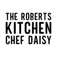 Family kitchen chef iron-on design: black THE ROBERTS KITCHEN CHEF DAISY lettering on white