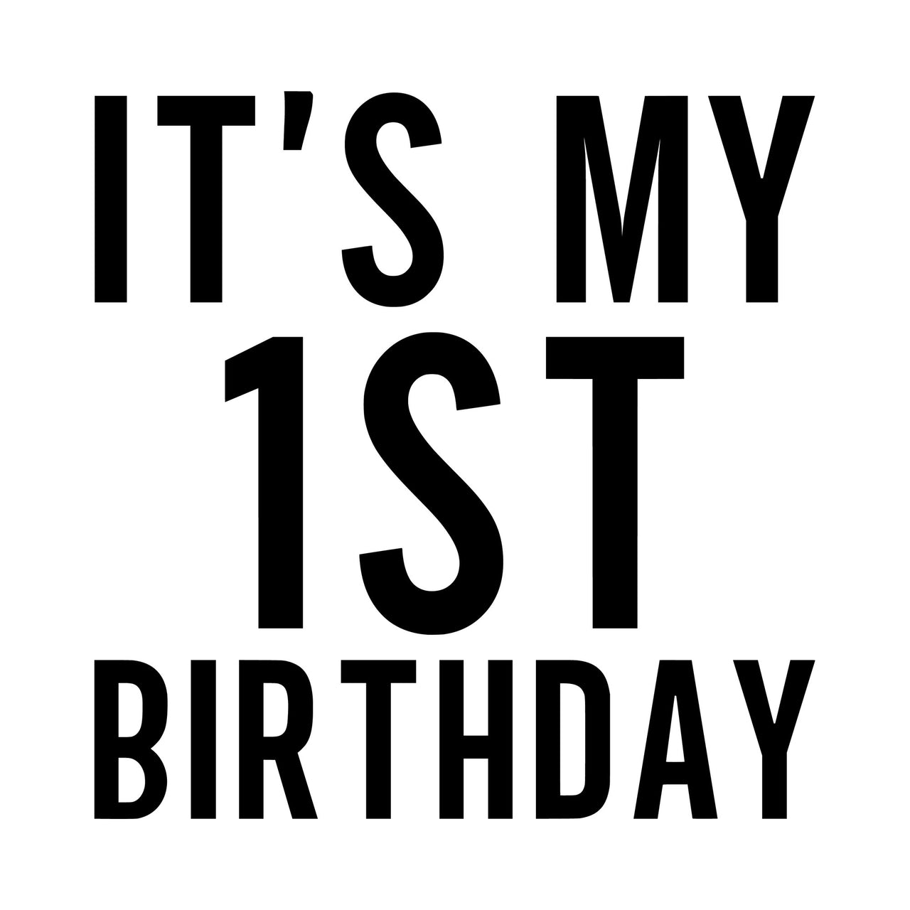 It's My First Birthday Iron-On Transfer - Heart & Arrow Design