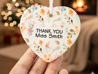 Teacher Heart Ornament - Colourful Floral Thank You Keepsake with Name DENMARY