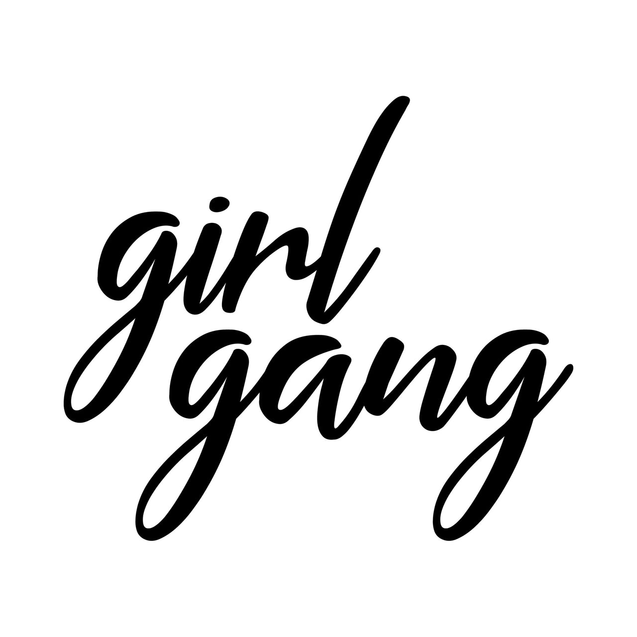 Girl Gang iron-on design: black girl gang script lettering on white