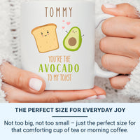 You’re the Avocado to My Toast Personalised Mug – Cute Foodie Pair with Name – Funny Romantic Valentine and Anniversary Gift