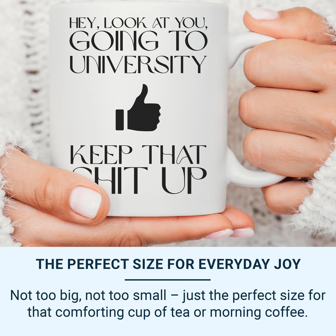 University Student Mug – Funny Motivational Coffee Cup With Coloured Handle