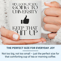 University Student Mug – Funny Motivational Coffee Cup With Coloured Handle