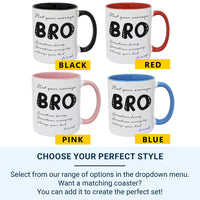 Not Your Average Bro Mug – Funny Brother and Best Friend Gift – Humorous Cup for Birthdays, Christmas or Just Because