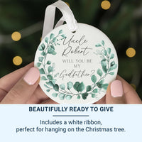 Godfather Proposal Ornament - Leafy Wreath Keepsake with Name & Question