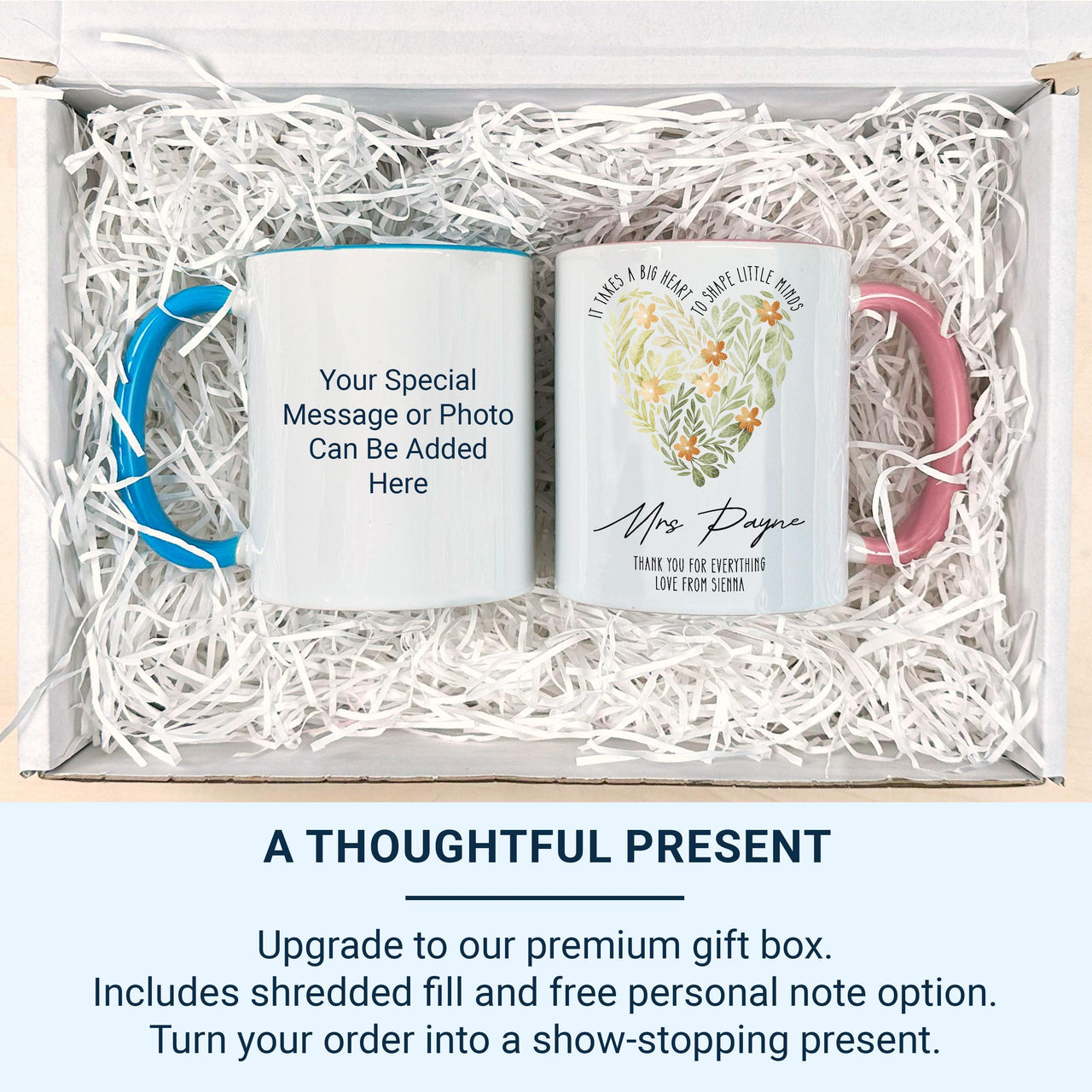 It Takes a Big Heart to Shape Little Minds Mug – Personalised Teacher Surname and Child’s Note – Emotional End of Term Thank_You