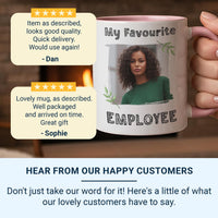 My Favourite Employee Personalised Photo Mug - Boss-to-Staff Appreciation - Workplace Recognition, Thank-You and Rewards Gift
