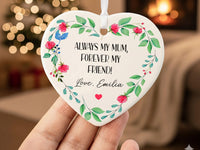 Mum Floral Heart Ornament - Forever Friend Keepsake with Name & Message