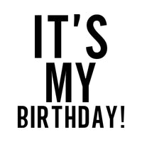 It's My Birthday Flamingo iron-on transfer design: IT'S MY BIRTHDAY! in black on a white background