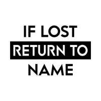 If Lost Return To Name iron-on transfer artwork in black on white, 'RETURN TO' in a black bar, 'NAME' placeholder