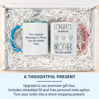 Funny Brother Mug - “Congrats on Being My Brother” - Cheeky Birthday and Christmas Sibling Gift
