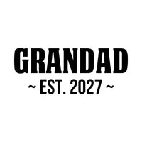 Flat black artwork on white: 'GRANDAD' in bold capitals with '~ EST. 2027 ~' below, iron-on transfer design