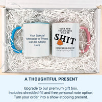 Funny Leaving Gift Mug – “Your New Teammates Will Be Sh*t Compared to Us” – Rude Colleague Goodbye and New Job Office Banter