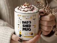Dad’s Shed Mug - Personalised Tools and Workshop Graphic - Father’s Day, DIY Dad Birthday and Christmas Gift for the Handyman