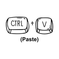 Flat black artwork on white: hand-drawn 'CTRL' and 'V' keyboard keys with '(Paste)' below, iron-on transfer design