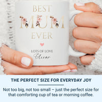 Best Mum Ever Mug – Personalised Child Name Coffee Cup with Heart and Roses