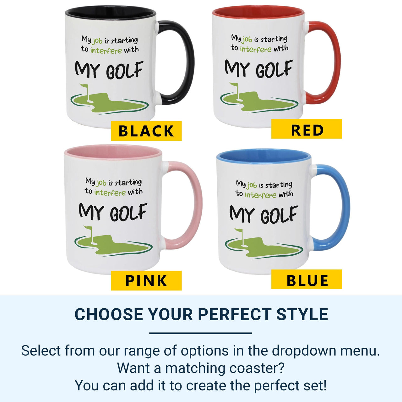 My Job Interfering With Golf Mug – Funny Golfer Gift – Humour Cup for Golf Lovers, Tee Time and Retirement