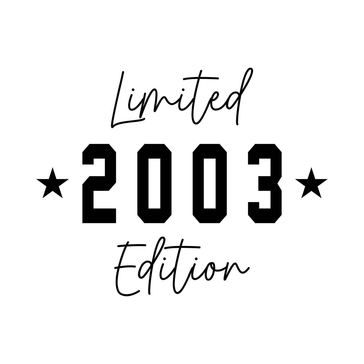 Flat artwork: script 'Limited' and 'Edition' around bold '2003' with two stars, birthday iron-on transfer design