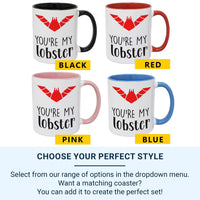 You’re My Lobster Mug – Romantic Couples Gift with Iconic Friends Reference – Anniversary, Valentine’s and Cosy Night_In Keepsake