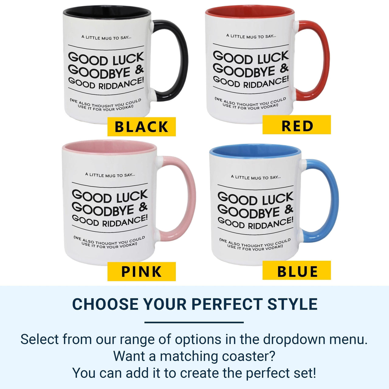 Good Luck, Goodbye and Good Riddance Mug – Hilariously Rude Leaving Gift for Colleagues – New Job Farewell Office Humour