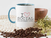 Funny Social Distancing Mug _ Introvert Humour Gift with Heart Design