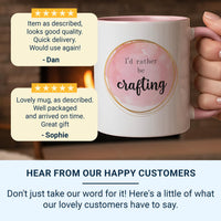 I’d Rather Be Crafting Mug – Pink Watercolour with Gold Border – Gift for Makers, Sewers and Knitters