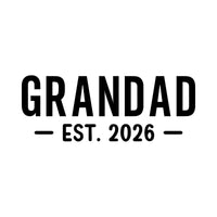 Flat artwork: 'GRANDAD' with '- EST. 2026 -' underneath in black - iron-on vinyl transfer design