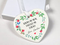 Mum Floral Heart Ornament - Forever Friend Keepsake with Name & Message