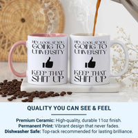 University Student Mug – Funny Motivational Coffee Cup With Coloured Handle