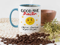 Goodbye Traitor (Good Luck!) Mug – Funny Leaving Gift for Colleague – New Job Farewell, Office Banter and Team Send_Off