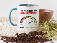 Giveashitometer Mug – Funny Office and Work Humour – Zero F***s Gauge for Colleagues, Home Office and Stress Relief