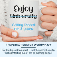 Funny University Mug – Cheeky Student Gift | Freshers & Birthday Present