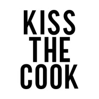 Flat artwork: 'KISS THE COOK' in bold black capitals, iron-on transfer