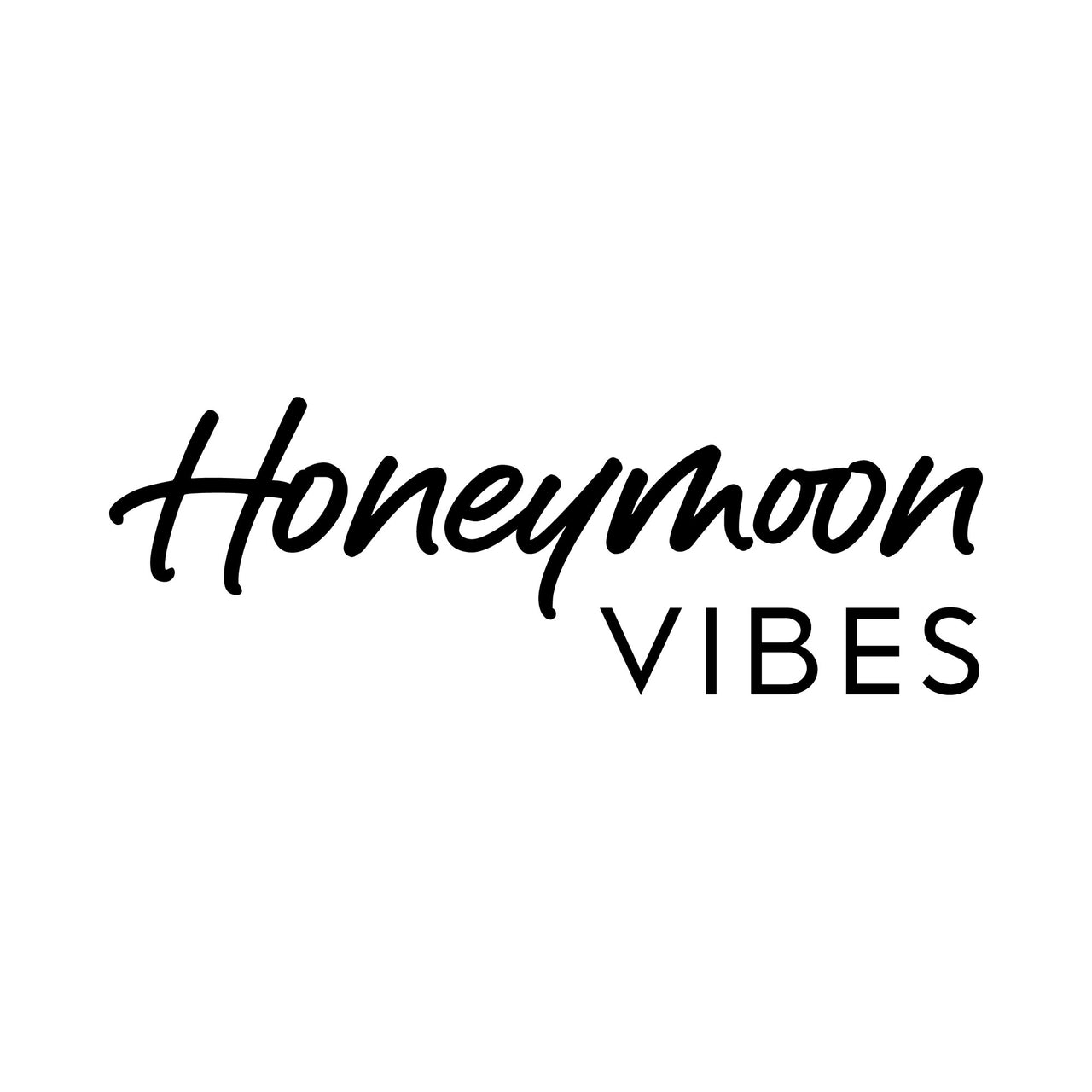 Flat artwork: black script 'Honeymoon' above capital 'VIBES' - iron-on vinyl transfer design
