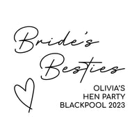 Flat artwork: 'Bride's Besties' script, heart and 'OLIVIA'S HEN PARTY BLACKPOOL 2023' - iron-on vinyl transfer design