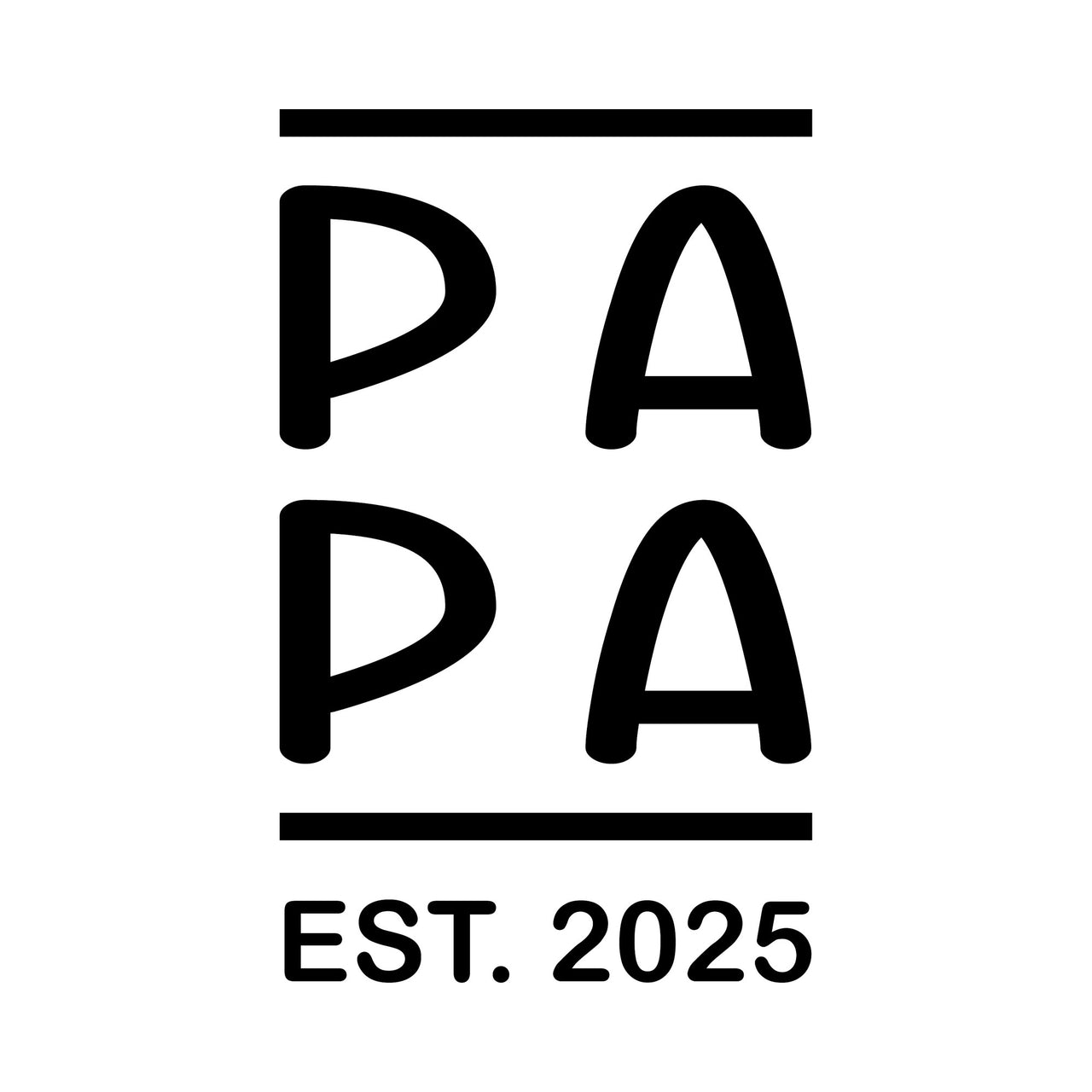 Flat artwork: 'PA PA' stacked between two bars with 'EST. 2025' below in black - iron-on vinyl transfer design