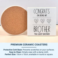 Funny Brother Mug - “Congrats on Being My Brother” - Cheeky Birthday and Christmas Sibling Gift