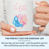 Love Yourself Mug – Motivational Ceramic Coffee Cup with Botanical Art