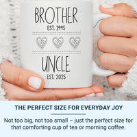 Brother to Uncle Mug - EST. Dates Personalised with Heart Icons - New Uncle and Pregnancy Reveal Gift