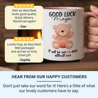 Good Luck – “Unbearable Without You” Personalised Mug – Cute Teddy and Name – Colleague Leaving, New Job and Farewell Keepsake