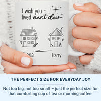 I Wish You Lived Next Door Mug – Personalised Names and Houses – Long_Distance Friendship or Couple Gift and Moving Away Keepsake