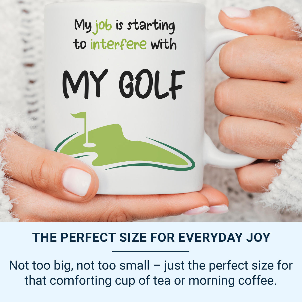 My Job Interfering With Golf Mug – Funny Golfer Gift – Humour Cup for Golf Lovers, Tee Time and Retirement