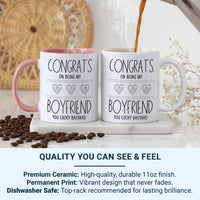 Funny Boyfriend Mug – “Congrats on Being My Boyfriend, You Lucky B***ard” – Cheeky Romantic Gift for Anniversary and Valentine’s