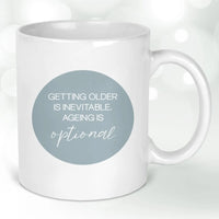 Thumbnail for Cheeky Ageing Optional Mug - Birthday or Retirement Gift - Humorous Tea Cup - DENMARY