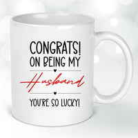 Thumbnail for Cheeky 'You're So Lucky' Mug with Coaster - Husband Birthday & Anniversary Gift - Amusing Keepsake - DENMARY