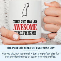 This Guy Has an Awesome Girlfriend Mug – Bold Arrow Graphic – Funny Couples and Valentine Gift for Boyfriend