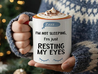 I’m Not Sleeping, I’m Just Resting My Eyes Mug – Funny Dad Gift for Father’s Day, Birthdays and Christmas