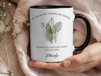 My Mum, My Friend, My Angel Mug – Personalised Child’s Message with Florals – Mother’s Day, Birthday and Thank_You Gift