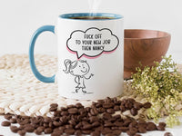 Funny Rude Leaving Gift Mug – “F*** Off to Your New Job Then” – Office Farewell, Colleague Goodbye and New Role Banter